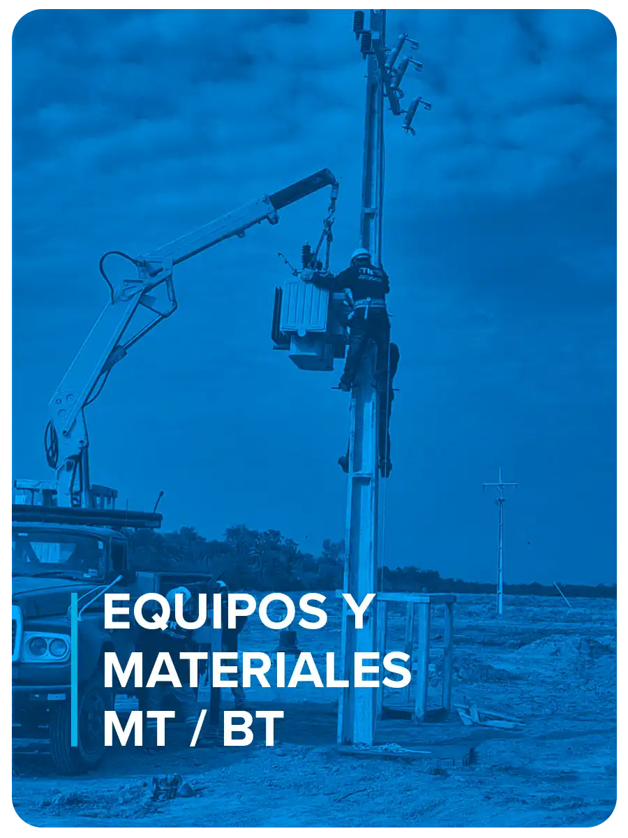 equipos y materiales MT BT